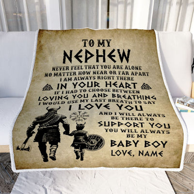Personalized To My Nephew Blanket From Uncle Viking Never Feel That You Are Alone Viking Nephew Birthday Gifts Christmas Customized Fleece Throw Blanket | siriusteestore