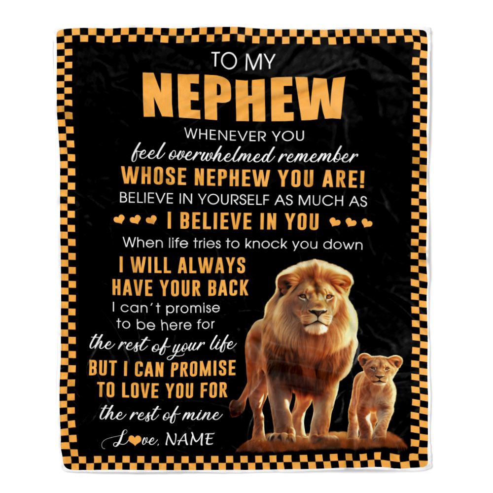 Personalized To My Nephew Blanket From Uncle Whenever You Feel Lion Nephew Birthday Gifts Graduation Christmas Customized Fleece Throw Blanket | siriusteestore
