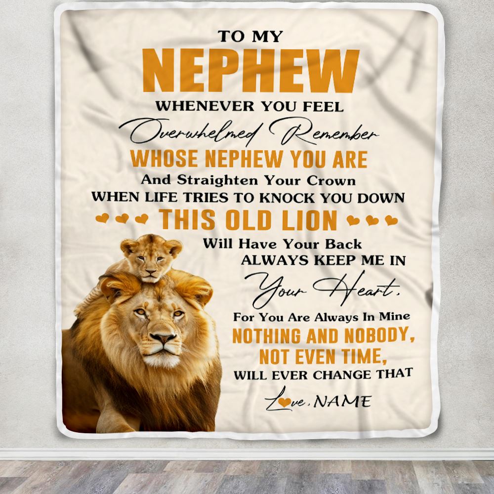 Personalized To My Nephew Blanket From Uncle Whenever You Fell Overwhelmed Lion Nephew Jewelry Birthday Gifts Graduation Christmas Customized Fleece Blanket | siriusteestore
