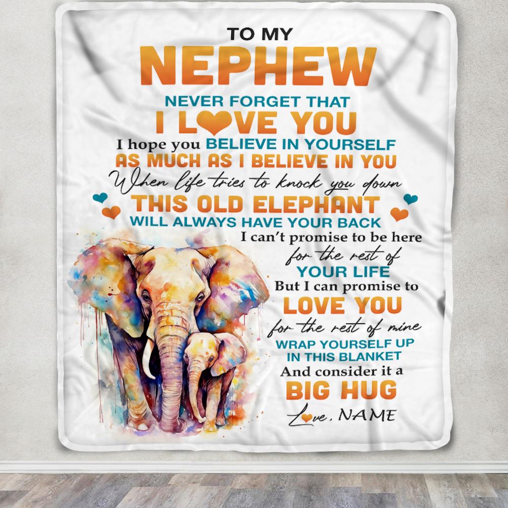 Personalized To My Nephew Blanket Gift From Aunt Uncle This Old Elephant Love You Nephew Birthday Graduation Christmas Customized Bed Fleece Throw Blanket | siriusteestore