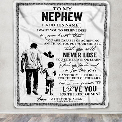 Personalized To My Nephew Blanket You Will Never Lose From Uncle Nephew Birthday Gifts Graduation Christmas Customized Fleece Throw Blanket | siriusteestore