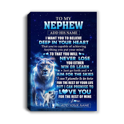 Personalized To My Nephew Canvas From Aunt Auntie Believe Your Heart Nephew Gift Birthday Graduation Christmas Custom Wall Art Print Framed Canvas | siriusteestore