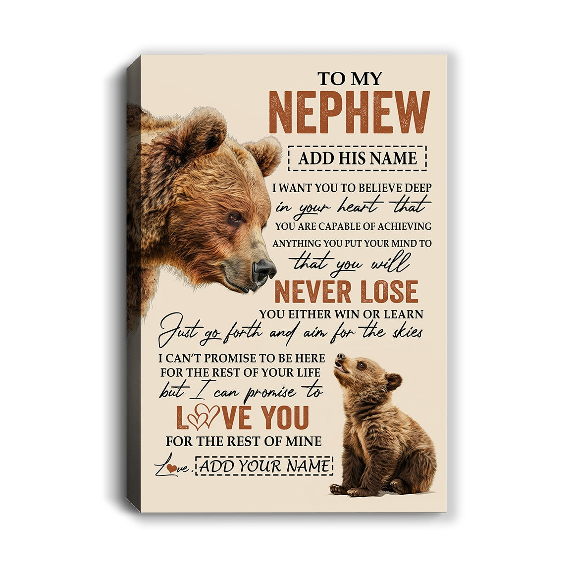 Personalized To My Nephew Canvas From Aunt Uncle Auntie You Will Never Lose Bear Nephew Birthday Gifts Graduation Christmas Custom Wall Art Print Framed Canvas | siriusteestore