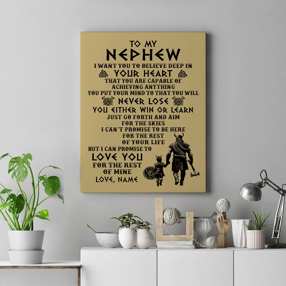 Personalized To My Nephew Canvas From Uncle You Will Never Lose Viking Nephew Birthday Gifts Graduation Christmas Custom Wall Art Print Framed Canvas | siriusteestore