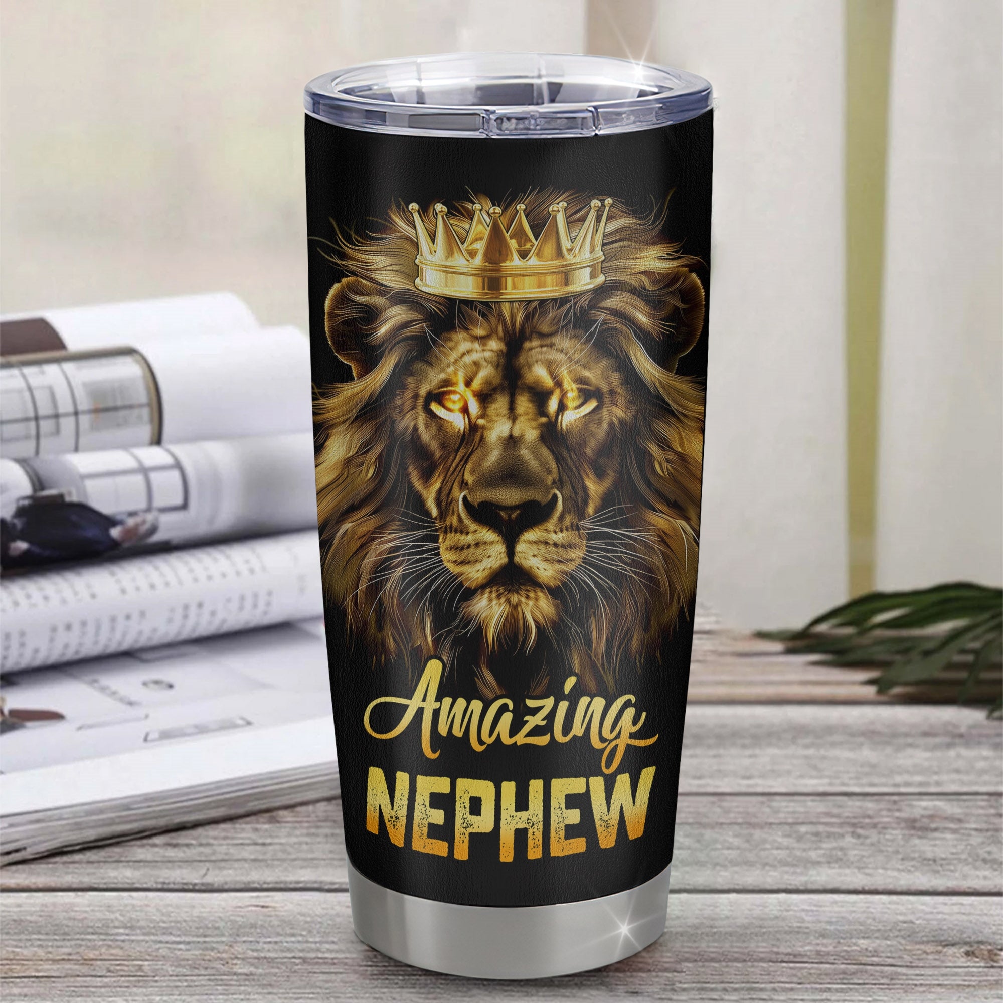 Personalized To My Nephew From Aunt Uncle Auntie Stainless Steel Tumbler Cup Never Forget I Love You Lion Nephew Birthday Graduation Christmas Travel Mug | siriusteestore