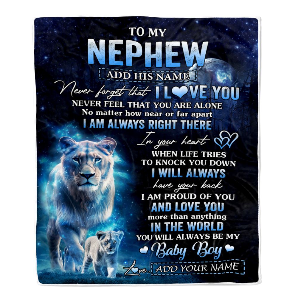 Personalized To My Nephew Gift Blanket From Aunt Auntie Never Feel That You Are Alone Lion Niece Birthday Gifts Graduation Christmas Customized Fleece Blanket | siriusteestore