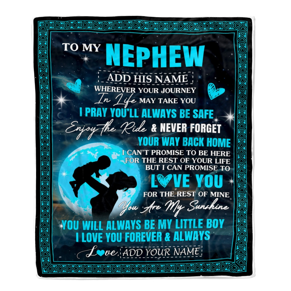 Personalized To My Nephew Gifts Blanket From Aunt Auntie Promise To Love You Gifts For Nephew Birthday Graduation Christmas Custom Fleece Throw Blanket | siriusteestore