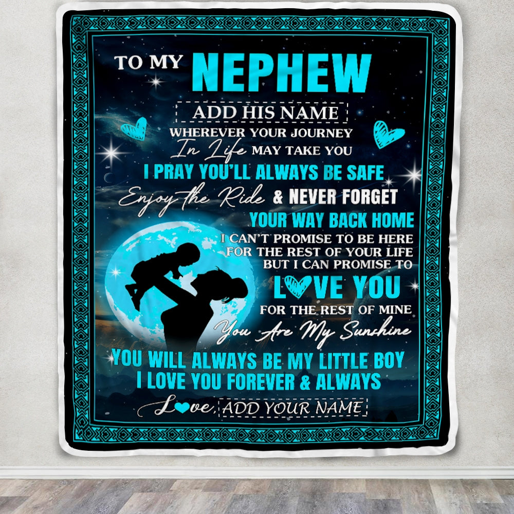 Personalized To My Nephew Gifts Blanket From Aunt Auntie Promise To Love You Gifts For Nephew Birthday Graduation Christmas Custom Fleece Throw Blanket | siriusteestore