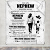 Personalized To My Nephew Gifts Blanket From Aunt Auntie Whenever Woman Unique Birthday Gifts For Nephew Graduation Christmas Custom Fleece Throw Blanket | siriusteestore