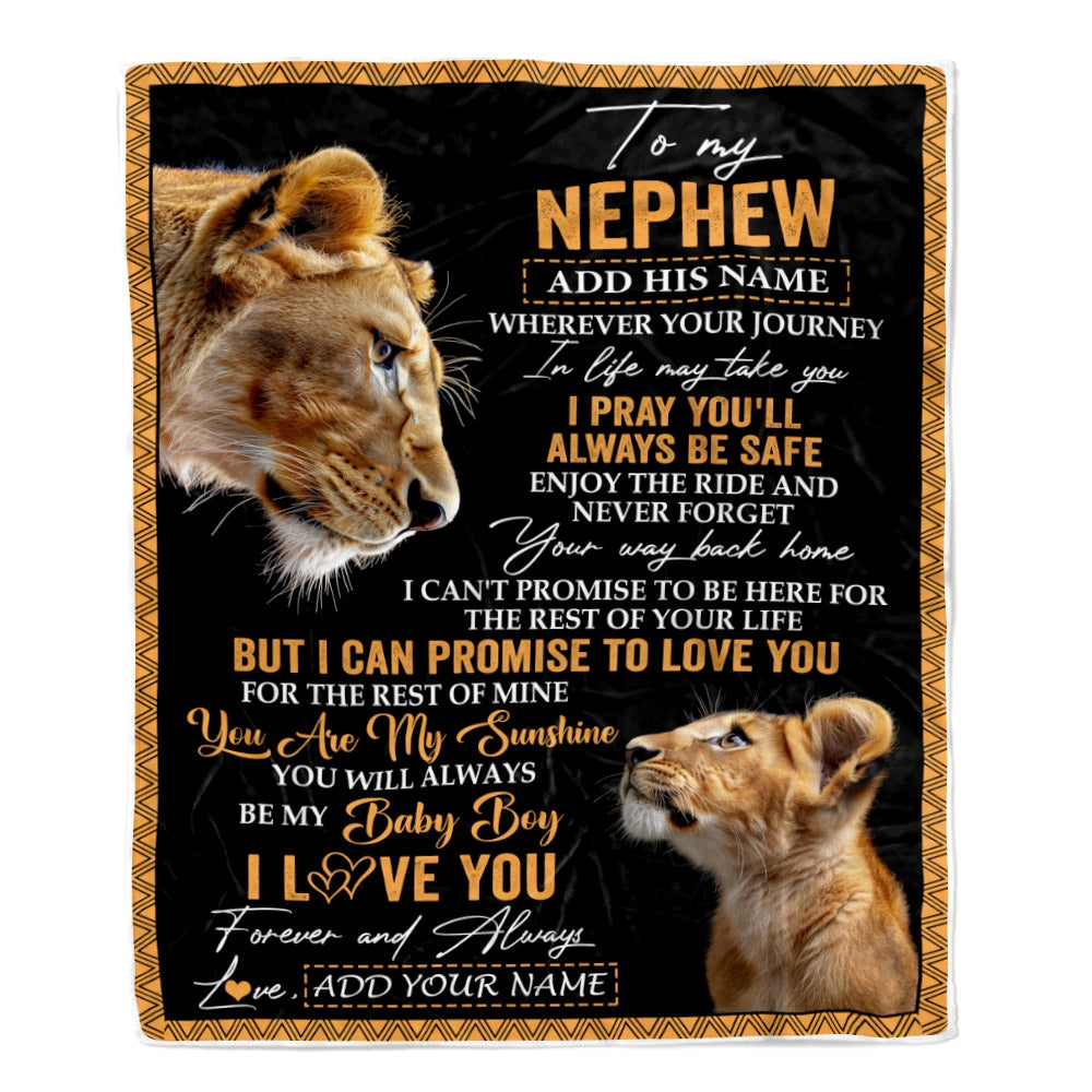 Personalized To My Nephew Gifts Blanket From Aunt Auntie Wherever Your Journey In Life Lion Nephew Birthday Gifts Christmas Customized Fleece Throw Blanket | siriusteestore