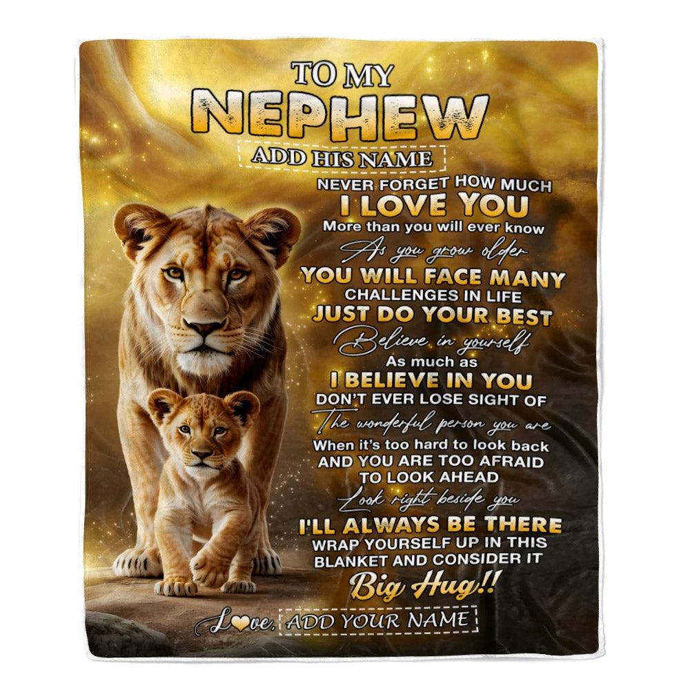 Personalized To My Nephew Gifts Blanket From Aunt Never Forget How Much I Love You Lion Nephew Birthday Gifts Graduation Christmas Custom Fleece Blanket | siriusteestore