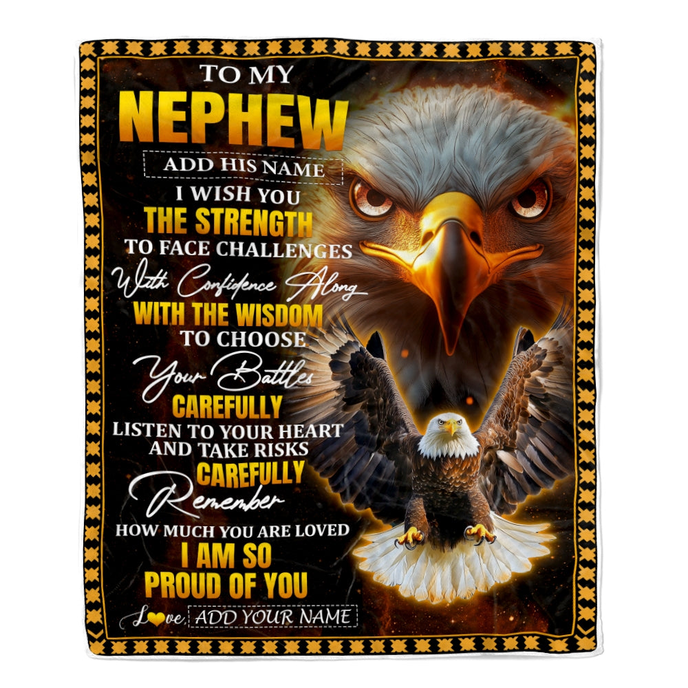 Personalized To My Nephew Gifts Blanket From Aunt Uncle Auntie I Wish You The Strength Eagle Nephew Birthday Gifts Christmas Graduation Custom Fleece Blanket | siriusteestore