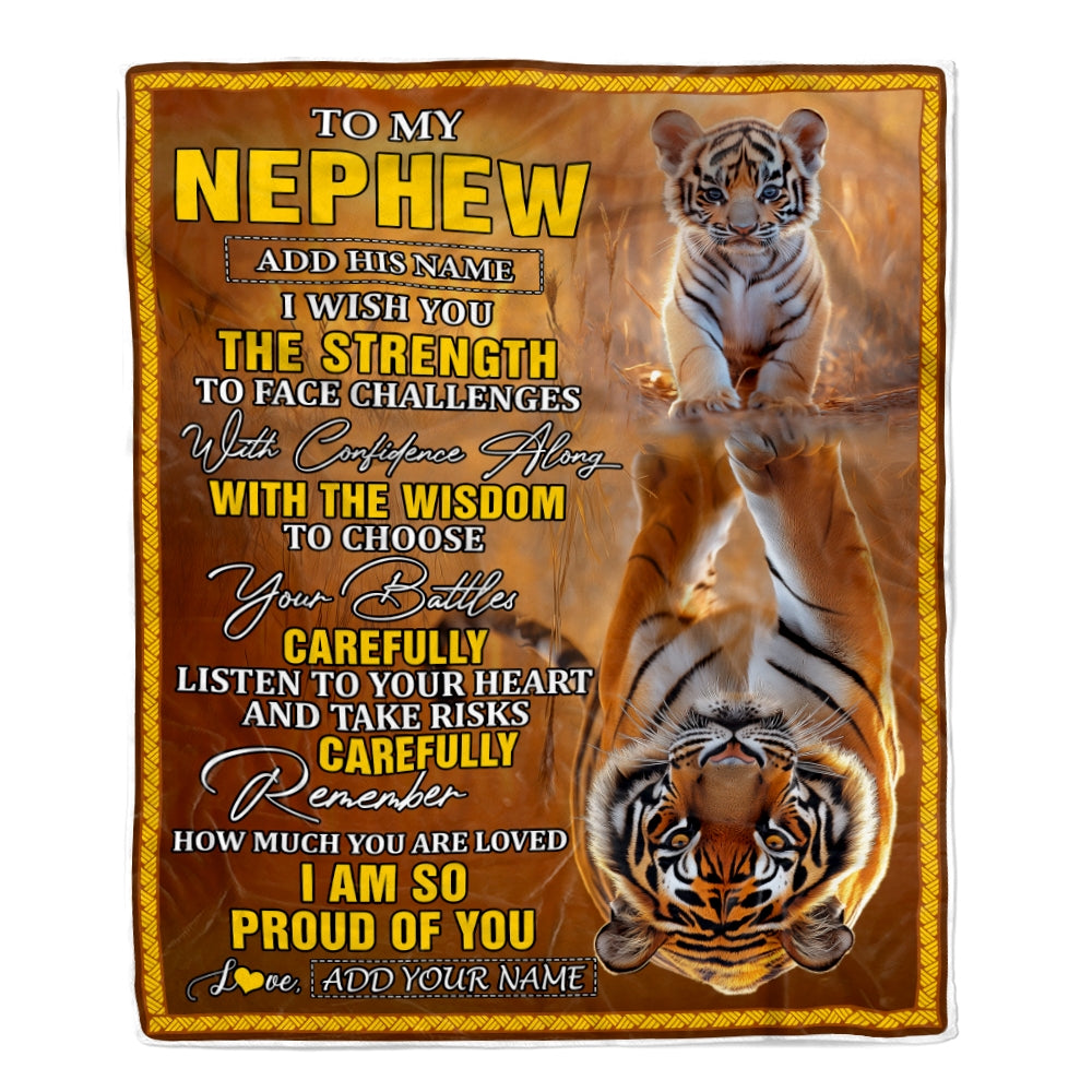Personalized To My Nephew Gifts Blanket From Aunt Uncle Auntie I Wish You The Strength Tiger Nephew Birthday Gifts Christmas Graduation Custom Fleece Blanket | siriusteestore
