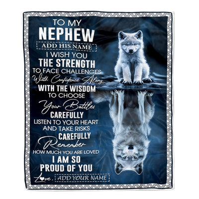 Personalized To My Nephew Gifts Blanket From Aunt Uncle Auntie I Wish You The Strength Wolf Nephew Birthday Gifts Christmas Graduation Custom Fleece Blanket | siriusteestore