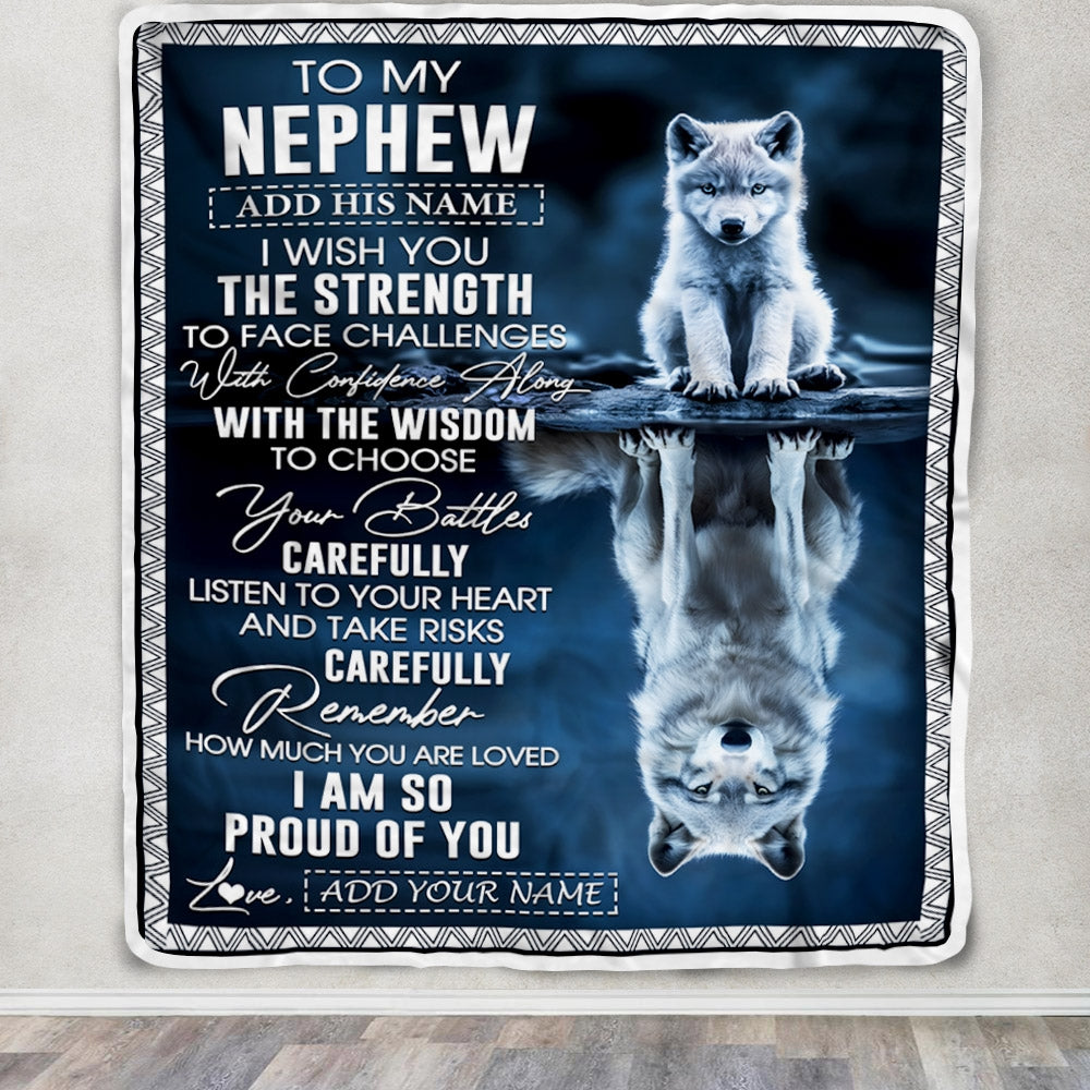 Personalized To My Nephew Gifts Blanket From Aunt Uncle Auntie I Wish You The Strength Wolf Nephew Birthday Gifts Christmas Graduation Custom Fleece Blanket | siriusteestore