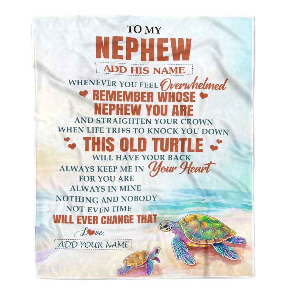 Personalized To My Nephew Gifts Blanket From Aunt Uncle Auntie Whenever Turtle Unique Birthday Gifts For Nephew Graduation Christmas Custom Fleece Throw Blanket | siriusteestore