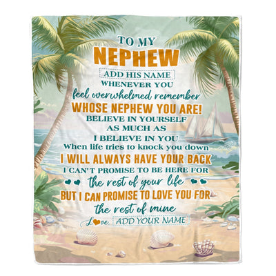 Personalized To My Nephew Gifts Blanket From Aunt Uncle Auntie Whenever You Feel Beach Nephew Birthday Gifts Graduation Christmas Custom Fleece Blanket | siriusteestore
