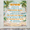 Personalized To My Nephew Gifts Blanket From Aunt Uncle Auntie Whenever You Feel Beach Nephew Birthday Gifts Graduation Christmas Custom Fleece Blanket | siriusteestore