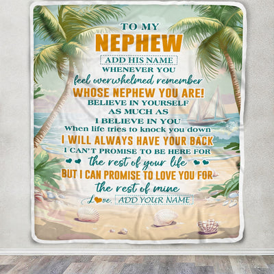 Personalized To My Nephew Gifts Blanket From Aunt Uncle Auntie Whenever You Feel Beach Nephew Birthday Gifts Graduation Christmas Custom Fleece Blanket | siriusteestore