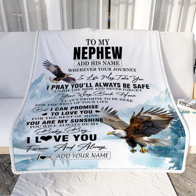 Personalized To My Nephew Gifts Blanket From Aunt Uncle Auntie Wherever Your Journey In Life Eagle Nephew Birthday Gifts Warm Customized Fleece Throw Blanket | siriusteestore