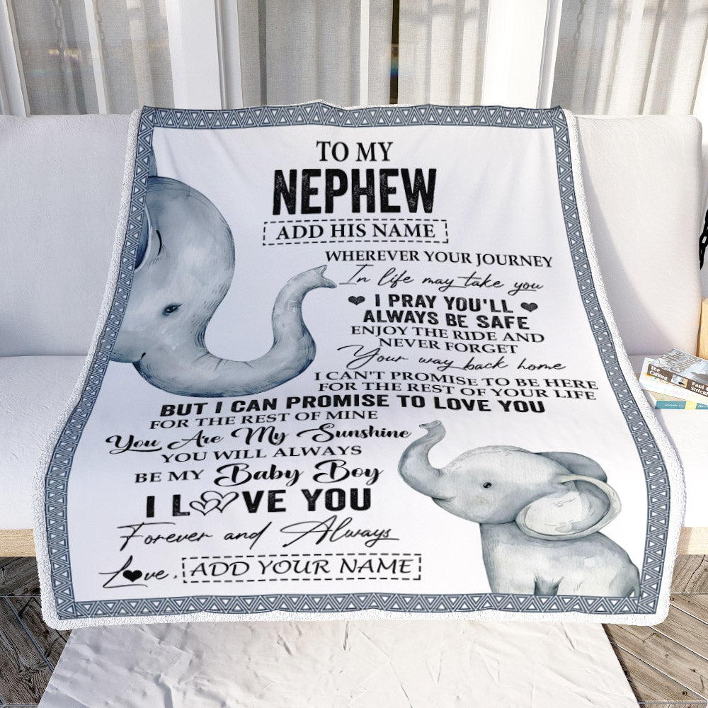 Personalized To My Nephew Gifts Blanket From Aunt Uncle Auntie Wherever Your Journey In Life Elephant Nephew Birthday Gifts Warm Customized Fleece Blanket | siriusteestore