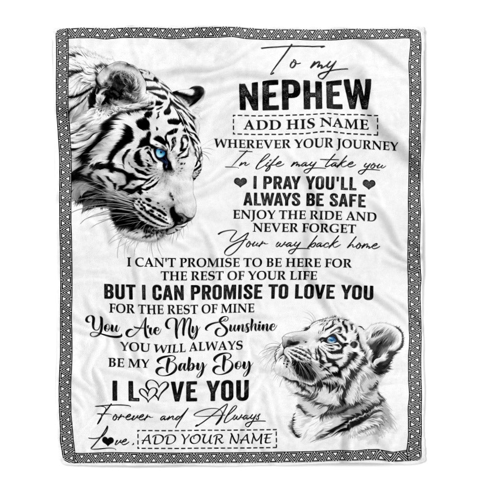Personalized To My Nephew Gifts Blanket From Aunt Uncle Auntie Wherever Your Journey In Life White Tier Nephew Birthday Gifts Christmas Custom Fleece Blanket | siriusteestore