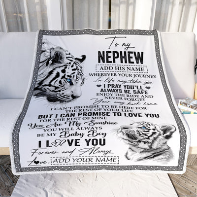 Personalized To My Nephew Gifts Blanket From Aunt Uncle Auntie Wherever Your Journey In Life White Tier Nephew Birthday Gifts Christmas Custom Fleece Blanket | siriusteestore