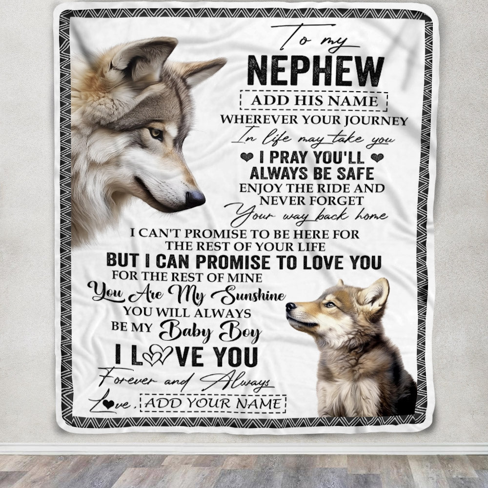 Personalized To My Nephew Gifts Blanket From Aunt Uncle Auntie Wherever Your Journey In Life Wolf Nephew Birthday Gifts Warm Customized Fleece Throw Blanket | siriusteestore