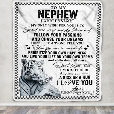 Personalized To My Nephew Gifts Blanket From Aunt Uncle Auntie White Tiger My Only Wish For You Nephew Birthday Gifts Graduation Christmas Fleece Blanket | siriusteestore