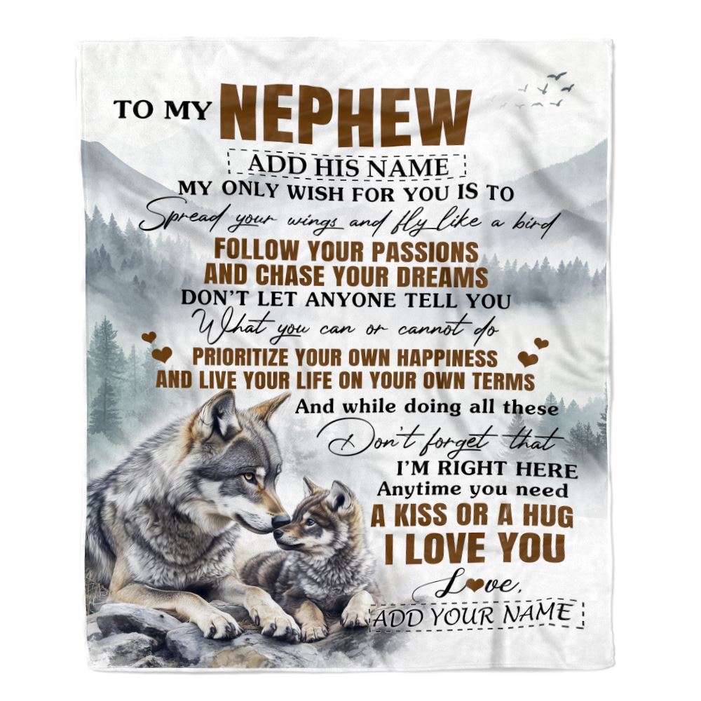 Personalized To My Nephew Gifts Blanket From Aunt Uncle Auntie Wolf My Only Wish For You Nephew Birthday Gifts Graduation Christmas Fleece Throw Blanket | siriusteestore