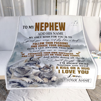 Personalized To My Nephew Gifts Blanket From Aunt Uncle Auntie Wolf My Only Wish For You Nephew Birthday Gifts Graduation Christmas Fleece Throw Blanket | siriusteestore