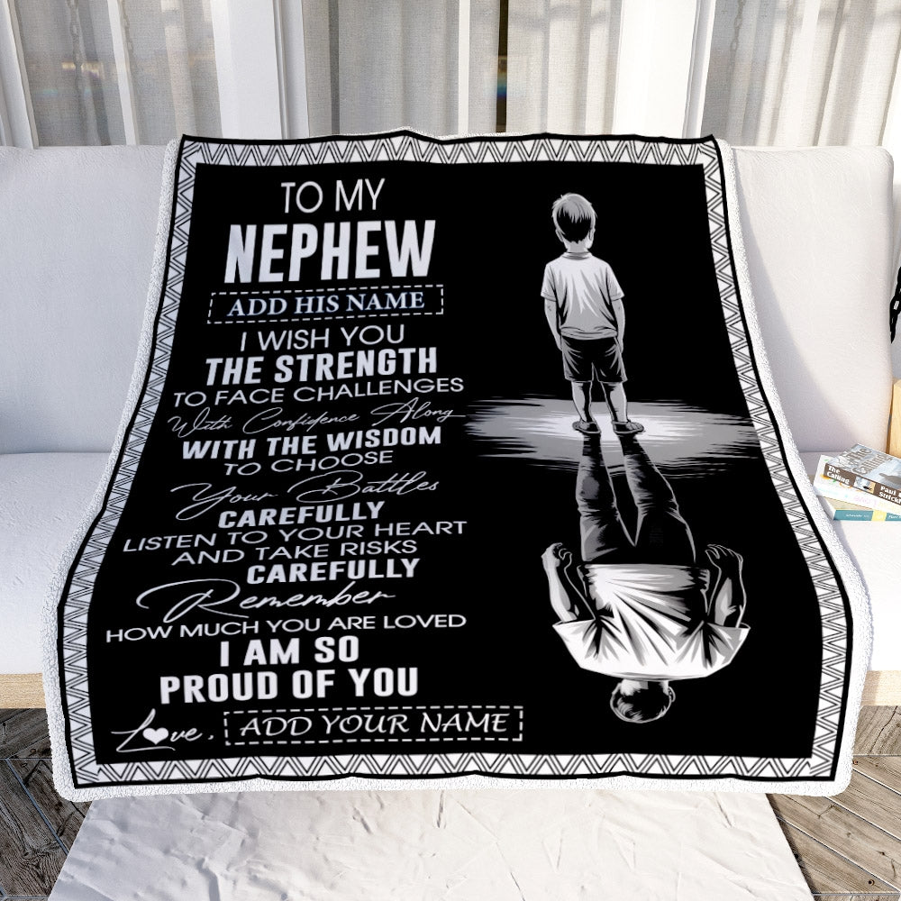 Personalized To My Nephew Gifts Blanket From Aunt Uncle I Wish You The Strength Aunt Nephew Birthday Gifts Christmas Graduation Custom Fleece Throw Blanket | siriusteestore