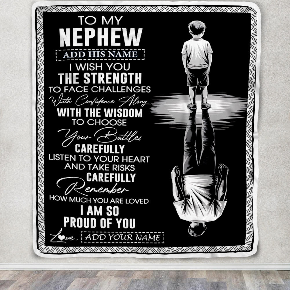 Personalized To My Nephew Gifts Blanket From Aunt Uncle I Wish You The Strength Aunt Nephew Birthday Gifts Christmas Graduation Custom Fleece Throw Blanket | siriusteestore