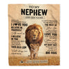Personalized To My Nephew Gifts Blanket From Uncle Always Remember Lion Gifts For Nephew Birthday Graduation Christmas Customized Fleece Throw Blanket | siriusteestore