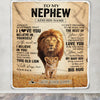 Personalized To My Nephew Gifts Blanket From Uncle Always Remember Lion Gifts For Nephew Birthday Graduation Christmas Customized Fleece Throw Blanket | siriusteestore