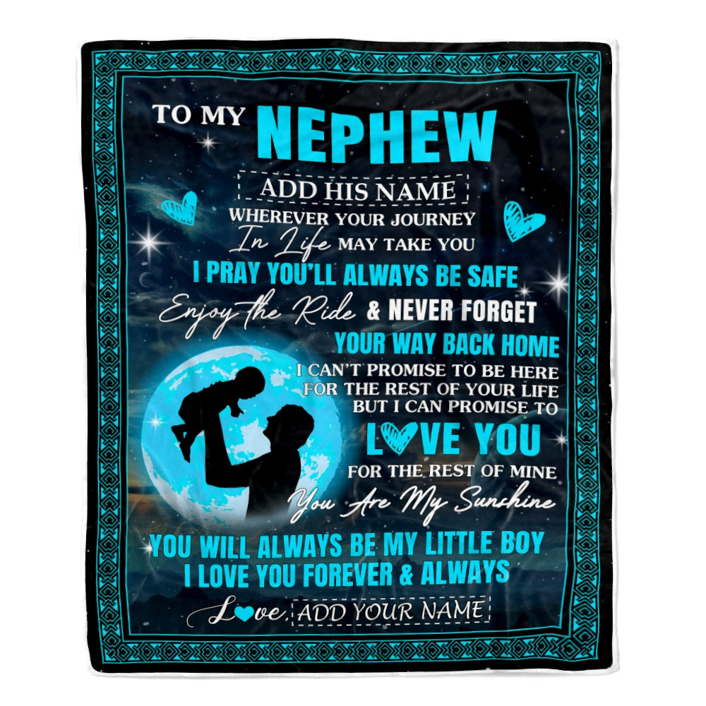 Personalized To My Nephew Gifts Blanket From Uncle Promise To Love You Gifts For Nephew Birthday Graduation Christmas Custom Fleece Throw Blanket | siriusteestore