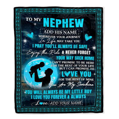 Personalized To My Nephew Gifts Blanket From Uncle Promise To Love You Gifts For Nephew Birthday Graduation Christmas Custom Fleece Throw Blanket | siriusteestore