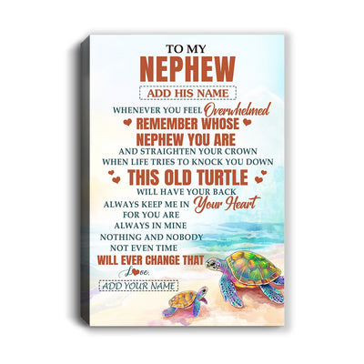 Personalized To My Nephew Gifts Canvas From Aunt Uncle Auntie Whenever Turtle Unique Birthday Gifts For Nephew Graduation Christmas Custom Wall Art Print Framed Canvas | siriusteestore