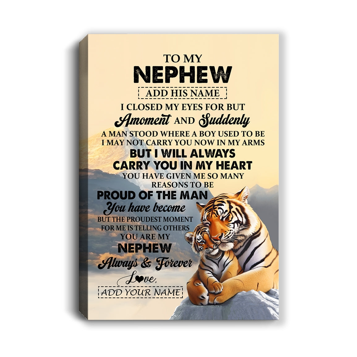 Personalized To My Nephew Gifts Canvas Tiger From Aunt Uncle Auntie You Are My Nephew Birthday Gifts Graduation Christmas Custom Wall Art Framed Canvas Shirt & Hoodie | siriusteestore