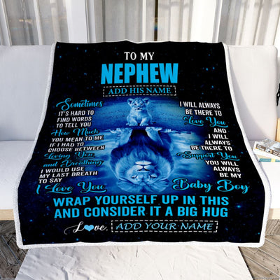 Personalized To My Nephew Gifts From Aunt Uncle Auntie Blanket Sometimes Lion Nephew Birthday Gifts Graduation Christmas Customized Fleece Throw Blanket | siriusteestore