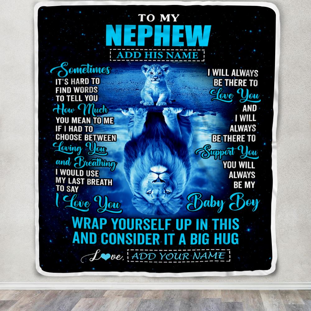 Personalized To My Nephew Gifts From Aunt Uncle Auntie Blanket Sometimes Lion Nephew Birthday Gifts Graduation Christmas Customized Fleece Throw Blanket | siriusteestore