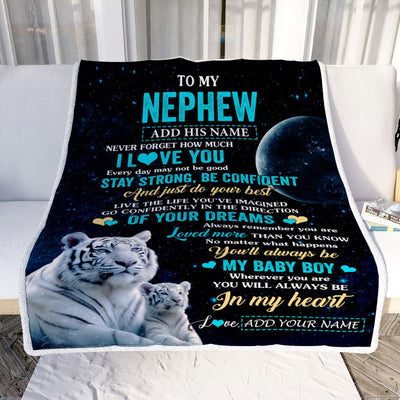 Personalized To My Nephew Gifts From Aunt Uncle Auntie Blanket White Tiger Never Forget How Much I Love You Nephew Birthday Graduation Christmas Fleece Blanket | siriusteestore