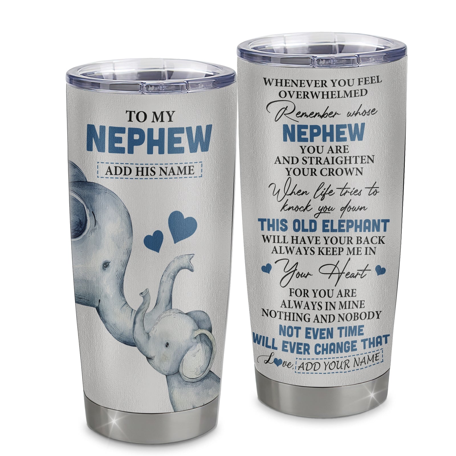 Personalized To My Nephew Gifts Tumbler From Aunt Uncle Auntie Whenever Elephant Unique Birthday Gifts For Nephew Graduation Christmas Custom Stainless Steel Travel Mug | siriusteestore