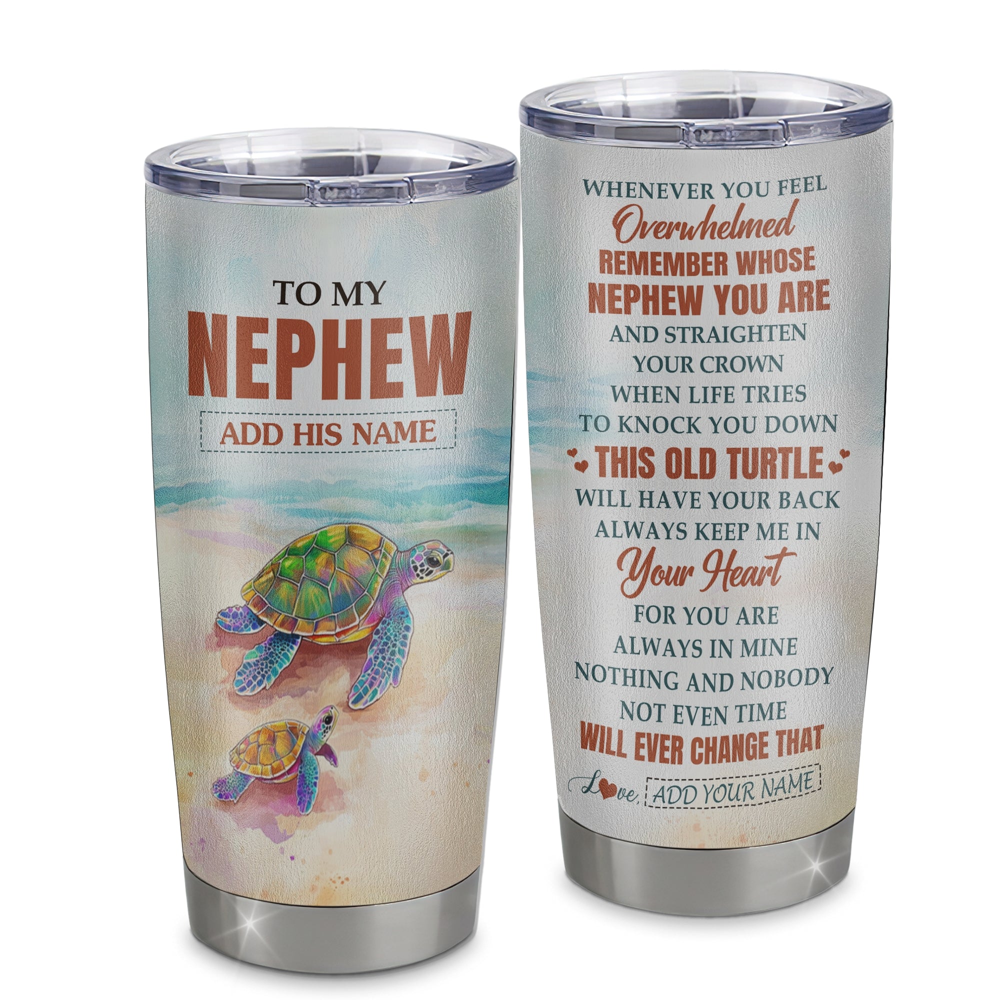Personalized To My Nephew Gifts Tumbler From Aunt Uncle Auntie Whenever Turtle Unique Birthday Gifts For Nephew Graduation Christmas Custom Stainless Steel Cup Mug | siriusteestore