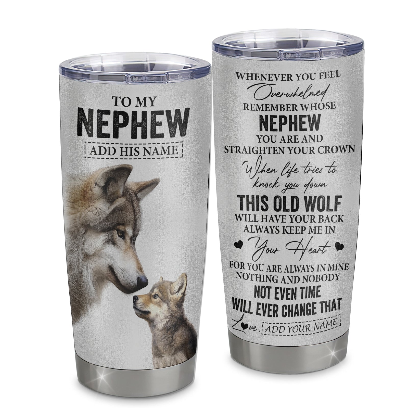Personalized To My Nephew Gifts Tumbler From Aunt Uncle Auntie Whenever Wolf Unique Birthday For Nephew Graduation Christmas Custom Stainless Steel Cup Travel Mug | siriusteestore