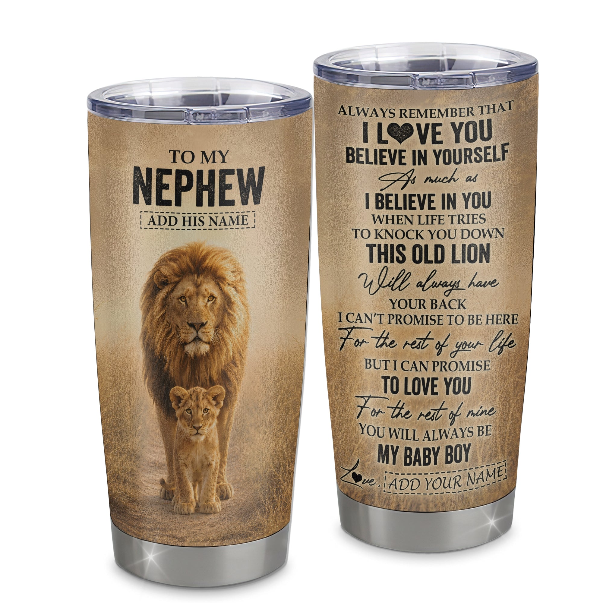 Personalized To My Nephew Gifts Tumbler From Uncle Always Remember Lion Gifts For Nephew Birthday Graduation Christmas Custom Stainless Steel Travel Mug | siriusteestore