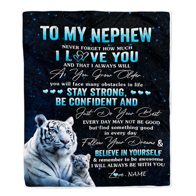 Personalized To My Nephew I Love You Forever Blanket From Aunt Auntie Uncle White Tiger Nephew Birthday Gifts Graduation Christmas Customized Fleece Blanket | siriusteestore