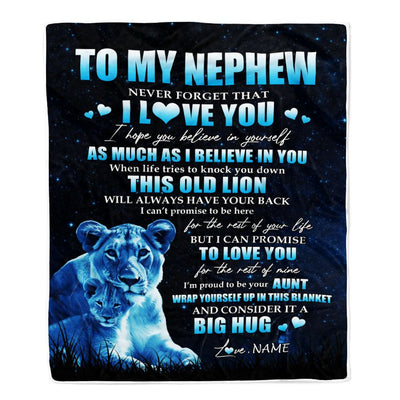 Personalized To My Nephew Lion Blanket From Aunt Auntie Never Forget I Love You Nephew Birthday Graduation Christmas Customized Bed Fleece Throw Blanket | siriusteestore