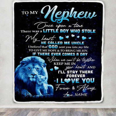 Personalized To My Nephew Lion Blanket From Uncle I'll Stay There Forever Nephew Birthday Graduation Christmas Customized Bed Quilt Fleece Throw Blanket | siriusteestore