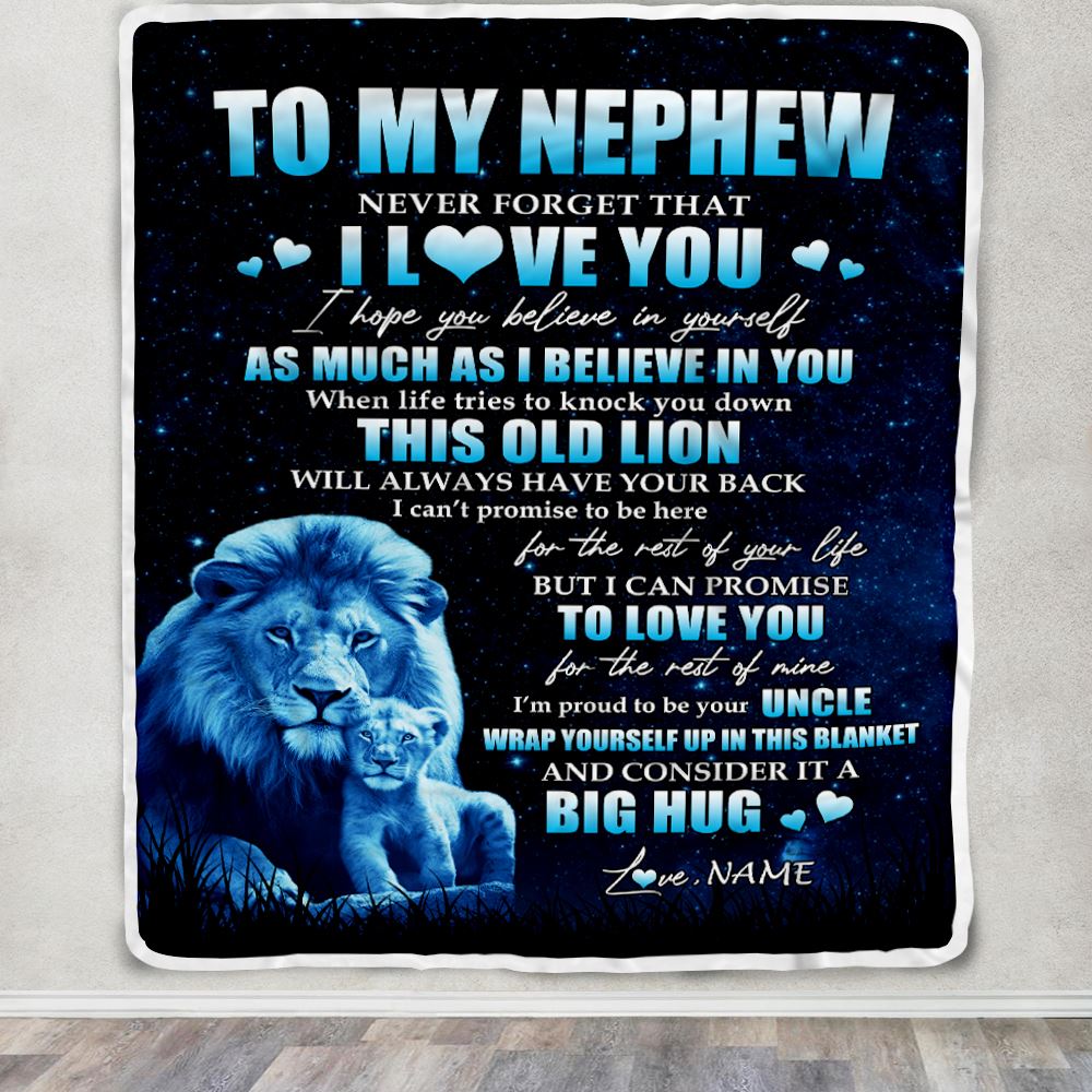 Personalized To My Nephew Lion Blanket From Uncle Never Forget I Love You Nephew Birthday Graduation Christmas Customized Bed Fleece Throw Blanket | siriusteestore